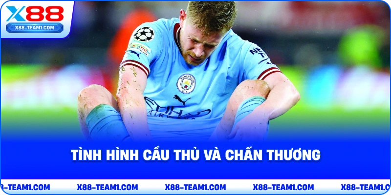 tinh-hinh-cau-thu-va-chan-thuong